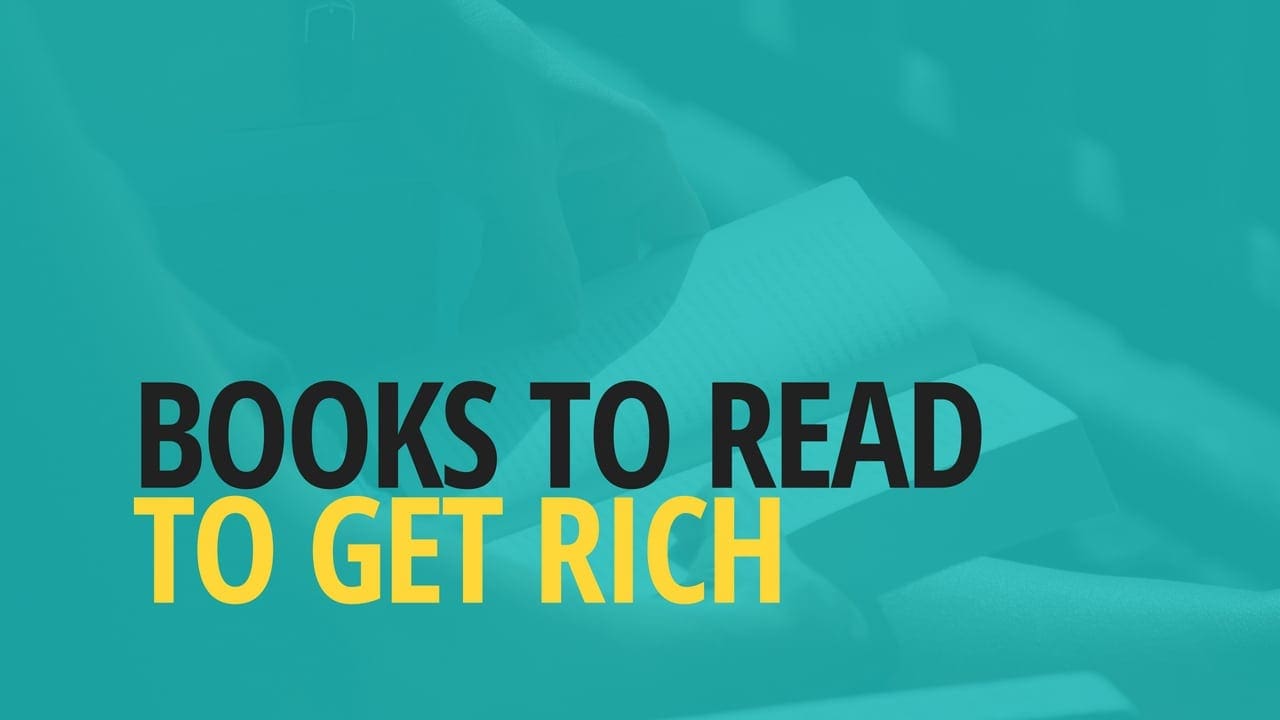 10 Books You Should Read To Get Rich