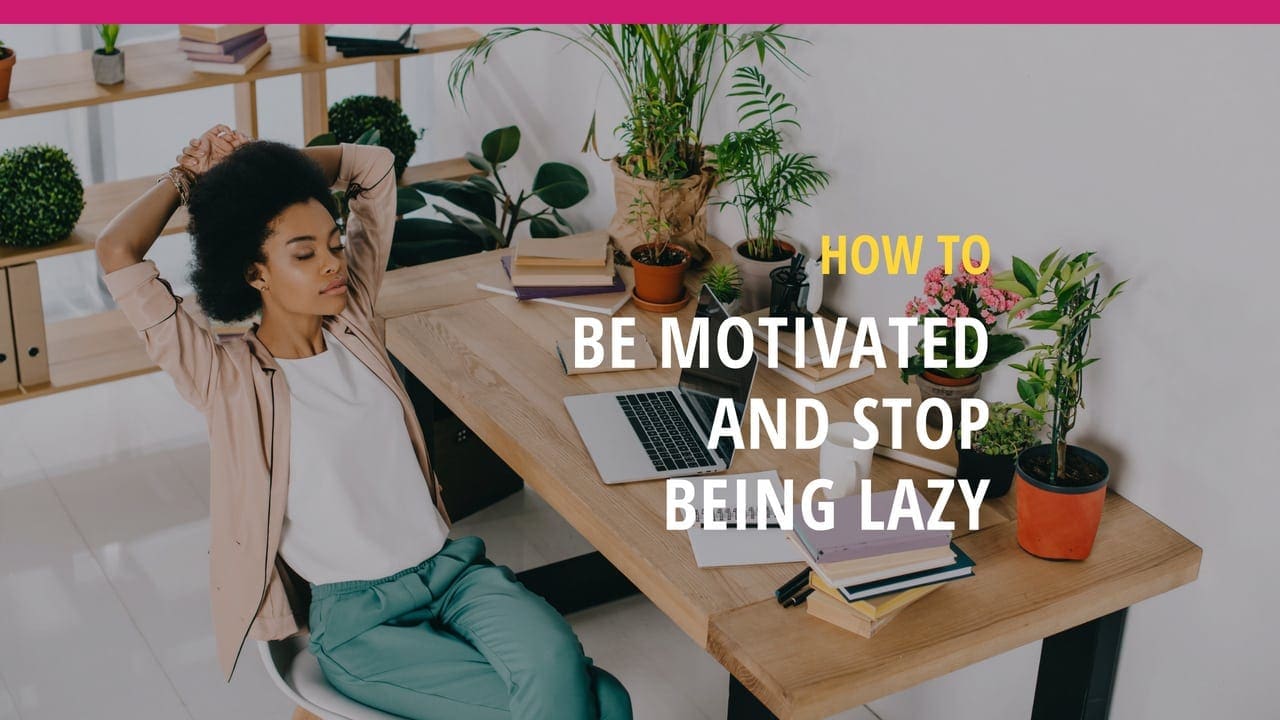 Get Motivated - Stop being Lazy with Torie Mathis
