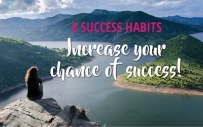 8 Success Habits You’re Missing Out On