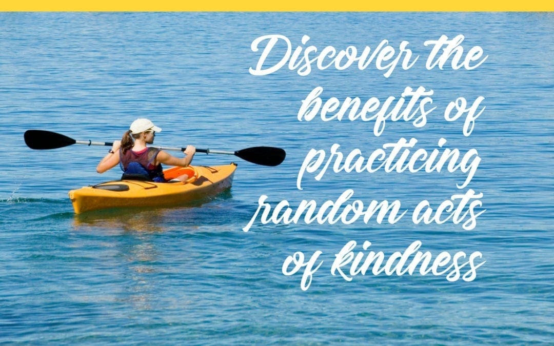The Practice of Kindness