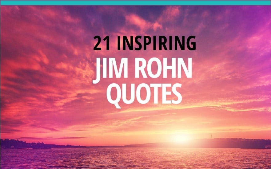 21 Inspiring Jim Rohn Quotes