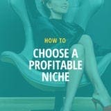 How to Find a Profitable Niche