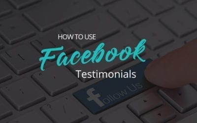 How to Use Testimonials on Facebook