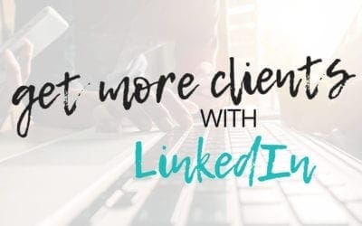 Get Clients with LinkedIn