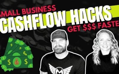 Ep. 37 Get Money Faster – Small Business Payment Processing Hacks
