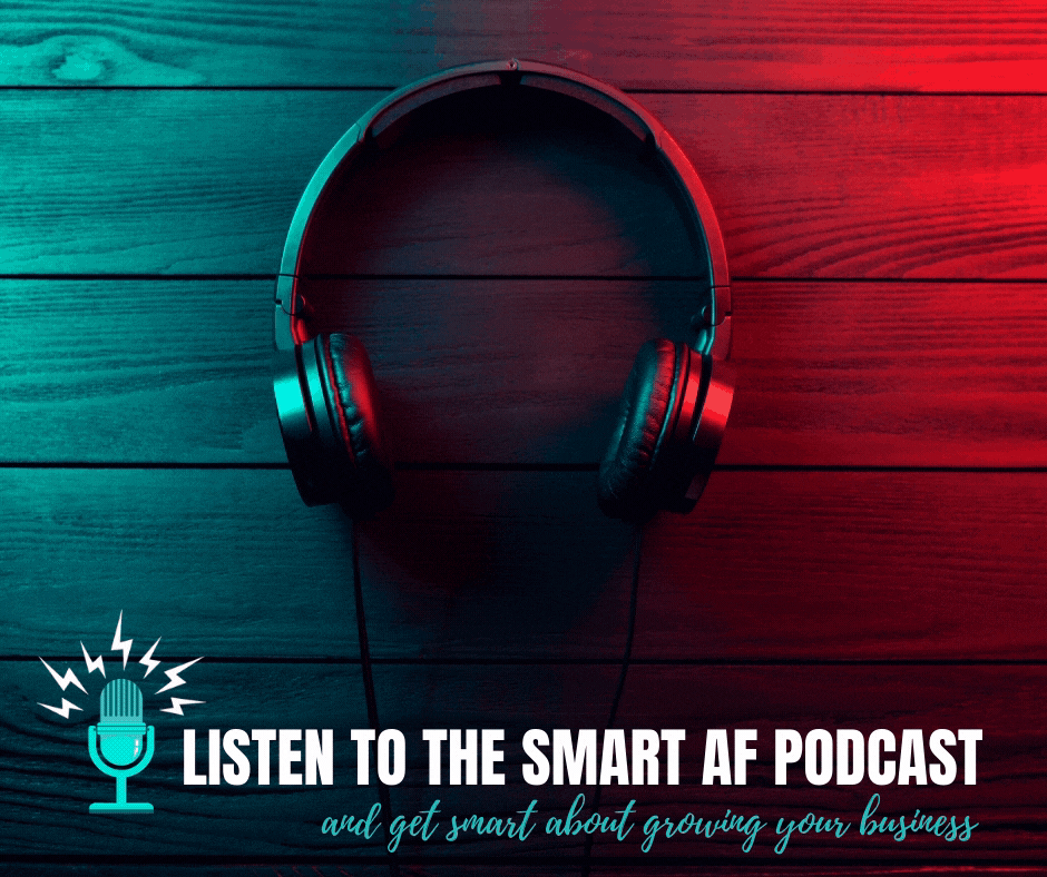 listen to the smart af podcast