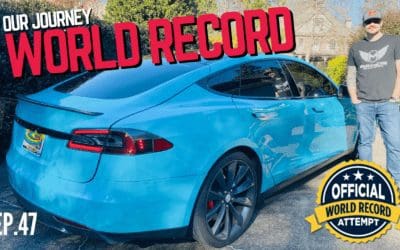Ep. 47 Our Tesla World Record – We did it!