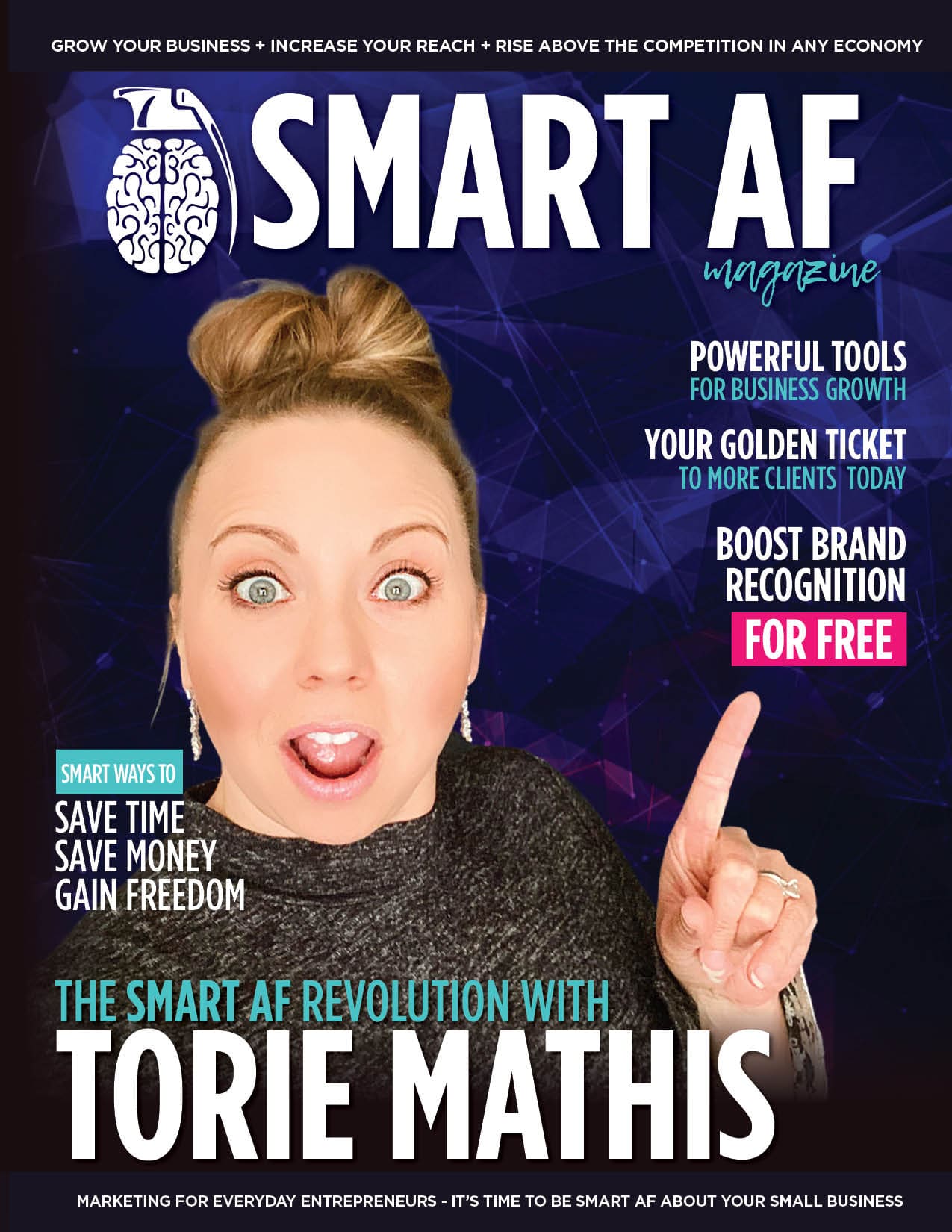 Smart AF Magazine with Torie Mathis