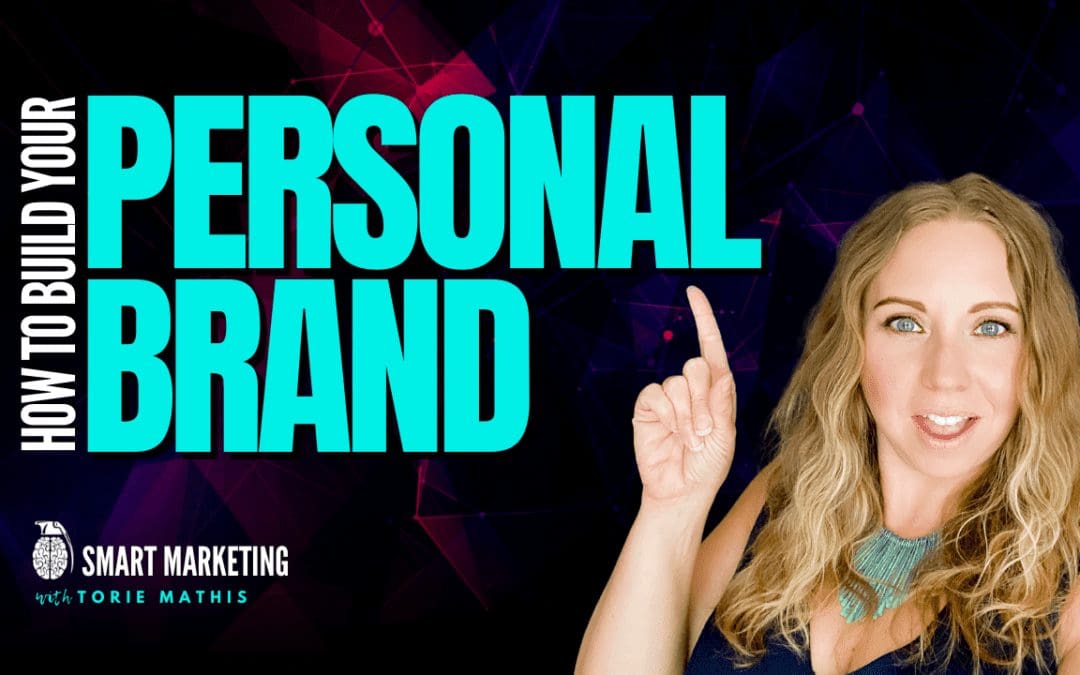 How To Build Your Personal Brand