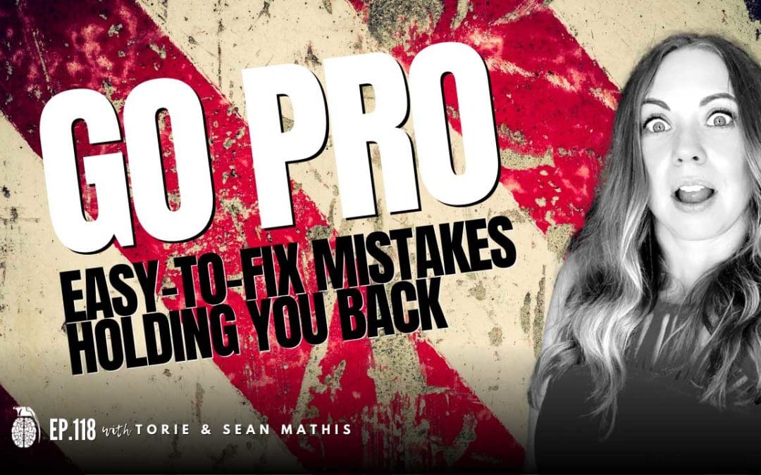 Ep. 118 Put Down Those Red Flags: Let’s Go Pro