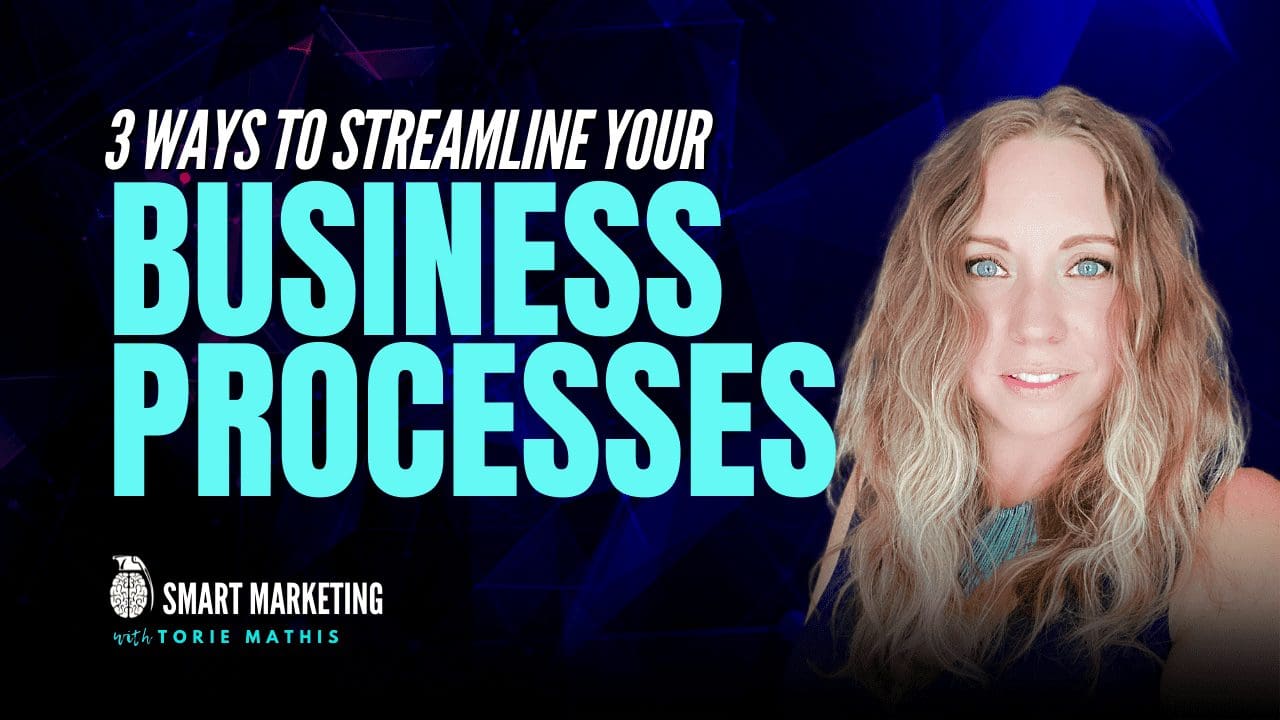 Streamline Your Business Processes 