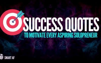 Best Success Quotes to Motivate Solopreneurs