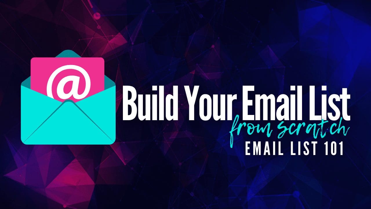 Build your email list graphic