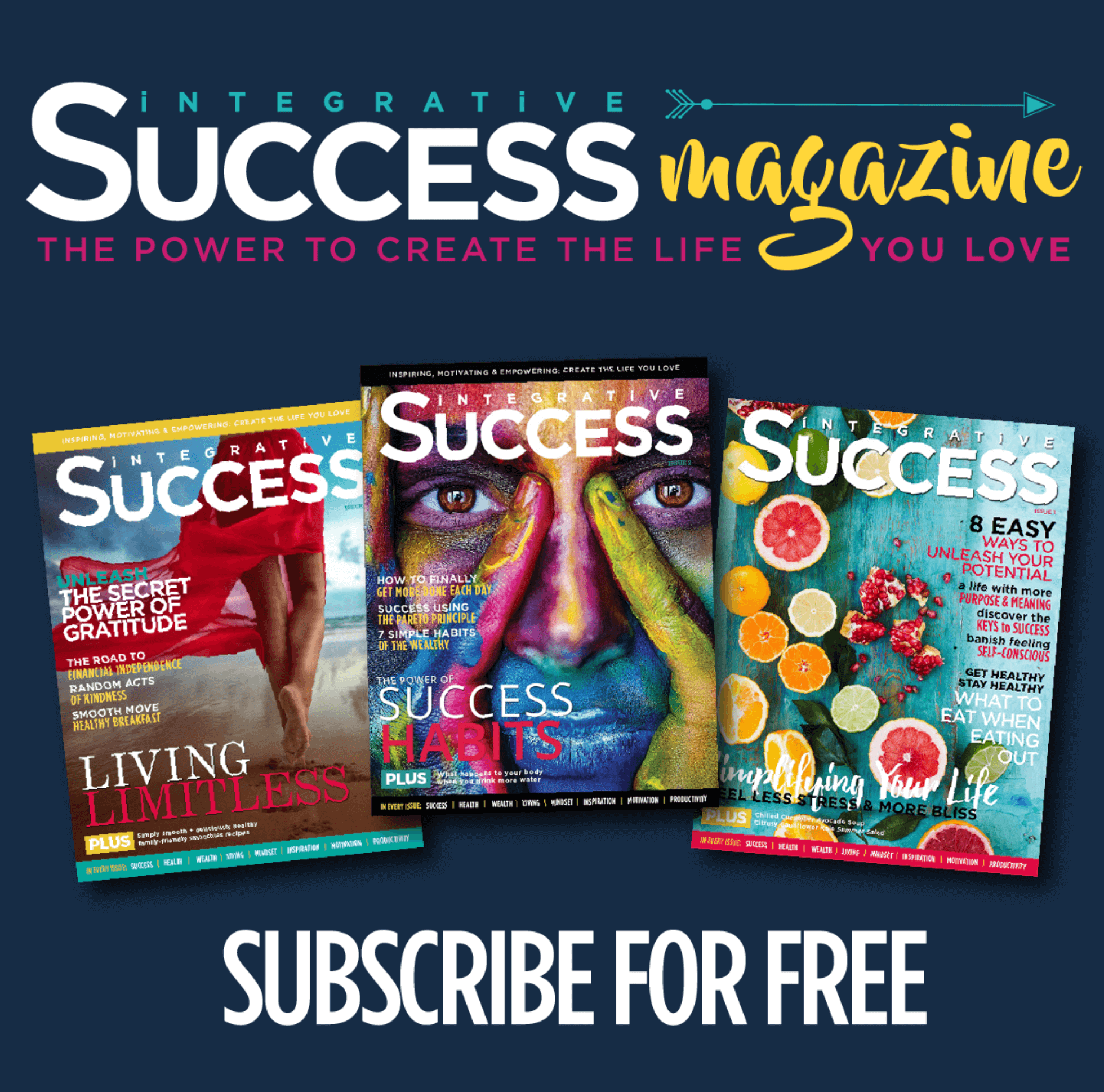subscribe to integrative success magazine