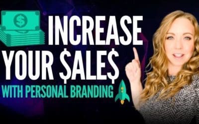 How to Increase Sales with Personal Branding