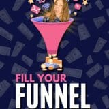 6 ways to fill your sales funnel 1
