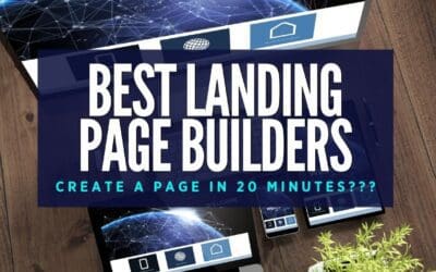 Best Landing Page Software – Create A High-Converting Landing Page in 20 Minutes