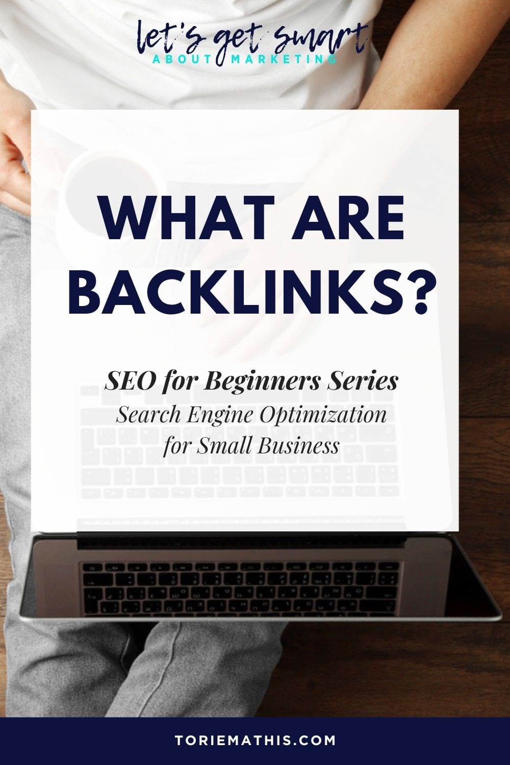 SEO For Beginners - Backlinks