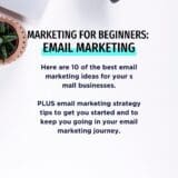 10 Email Marketing Ideas for SMB | Torie Mathis