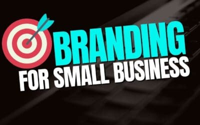 How Do You Brand a Small Business?