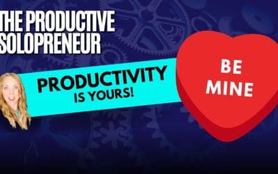 The Productive Solopreneur – Productivity is Yours