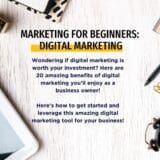 20 Great Benefits of Digital Marketing | Torie Mathis