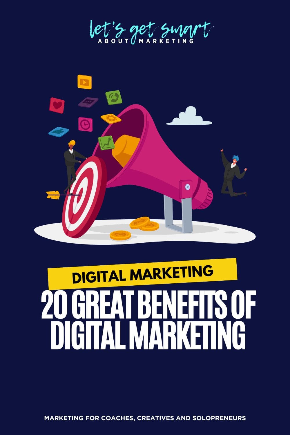 20 Great Benefits of Digital Marketing