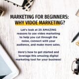 25 Reasons Why You Need Video Marketing | Torie Mathis