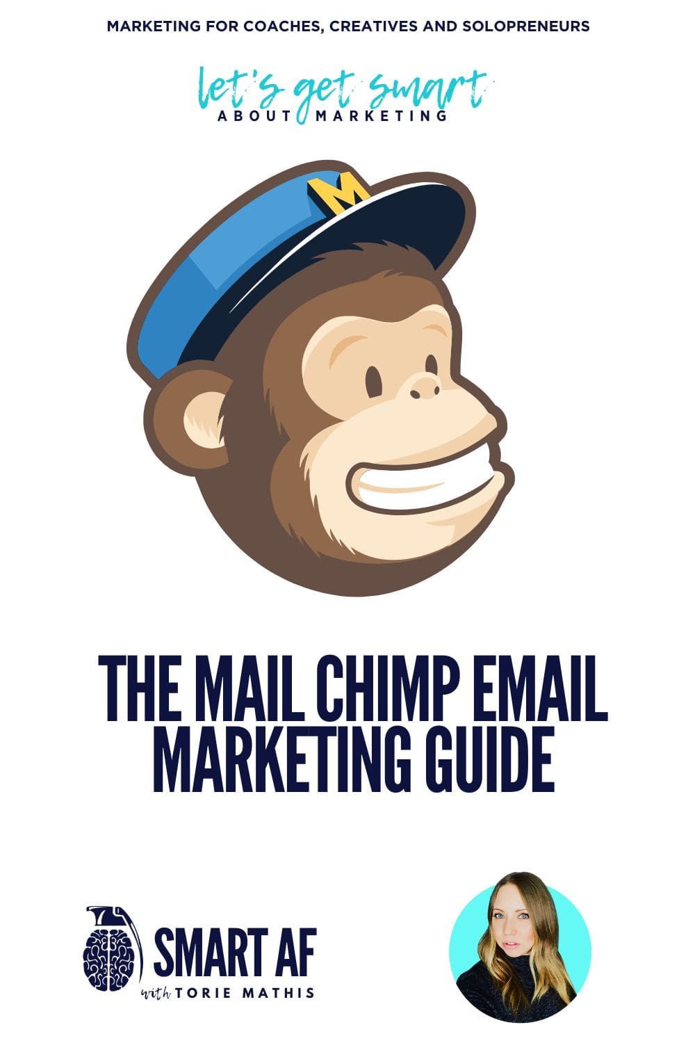 The Smart Marketing Guide To MailChimp For Email Marketing