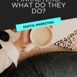 What Do Digital Marketers Do? | Torie Mathis