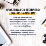 5 Low-Cost Marketing Ideas