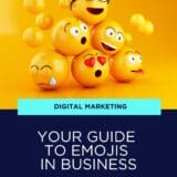 Your Guide to Emojis in Business