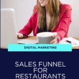 The Perfect Sales Funnel for Restaurants