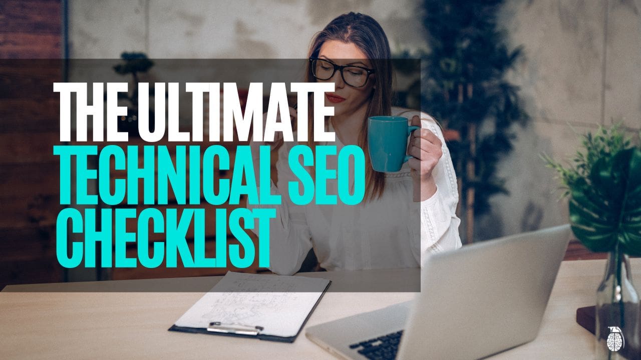 the ultimate seo technical checklist | Torie Mathis