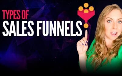Unlock Your Potential: Types of Sales Funnels That Work