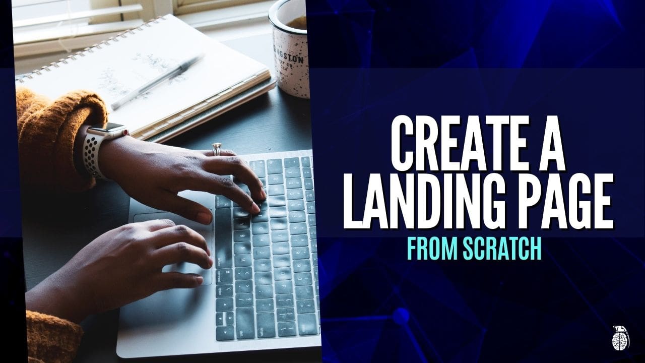 Create a Landing Page from Scratch | Torie Mathis