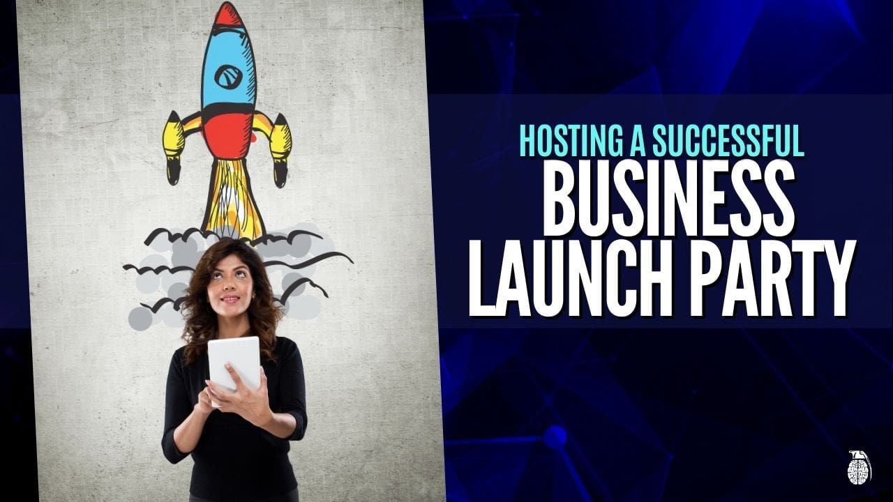 Hosting a Successful business launch party