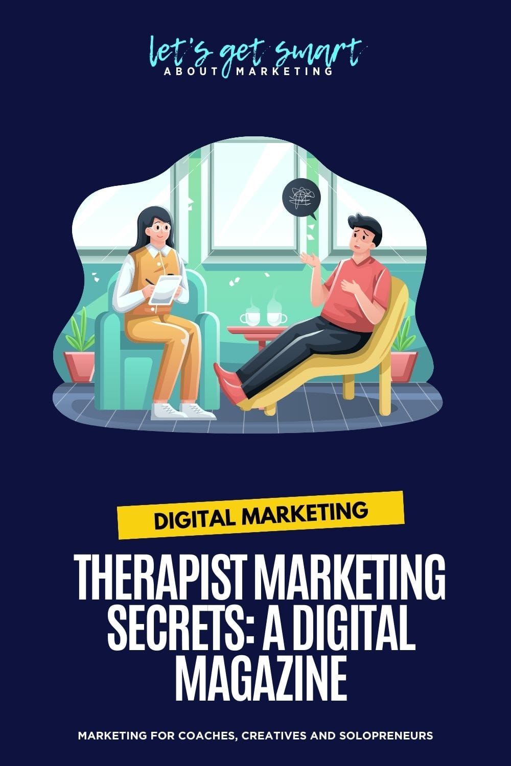 Therapist Marketing Secrets A Digital Magazine