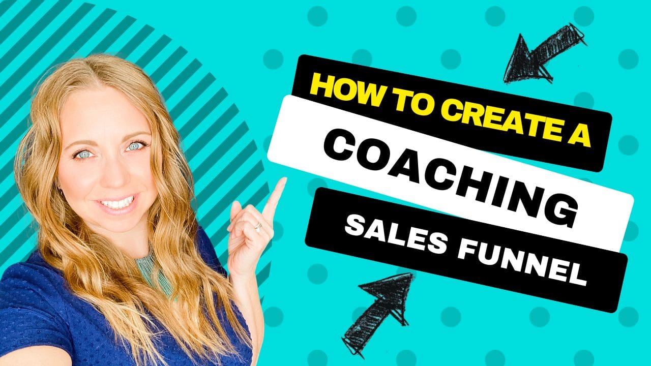 Create a Coaching Sales funnel