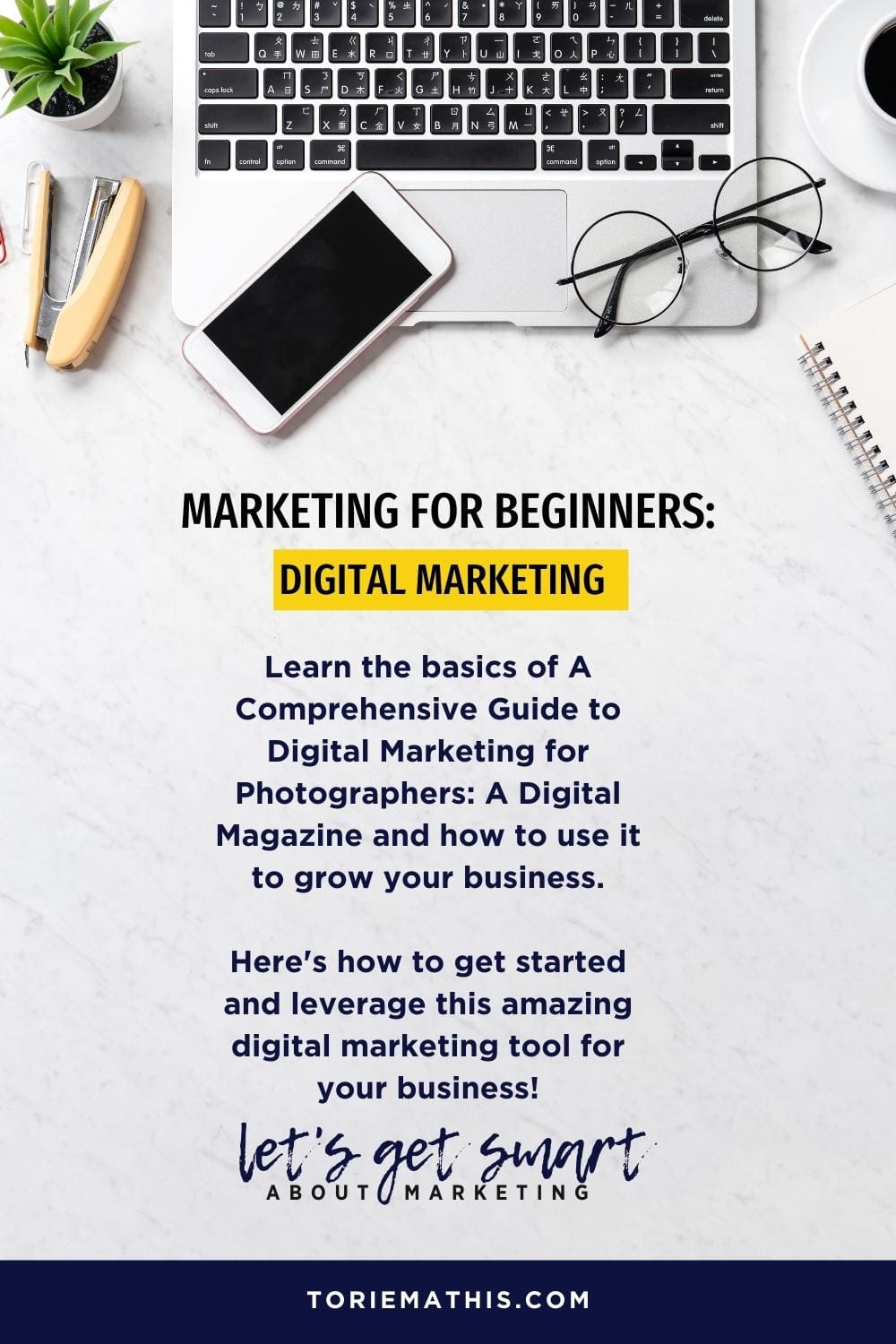 A Comprehensive Guide to Digital Marketing for Photographers