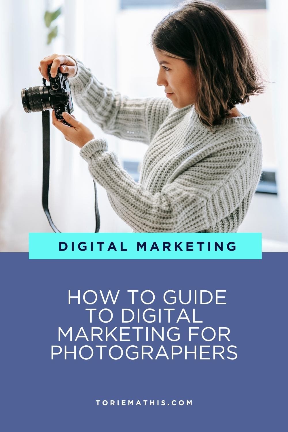 A Comprehensive Guide to Digital Marketing for Photographers