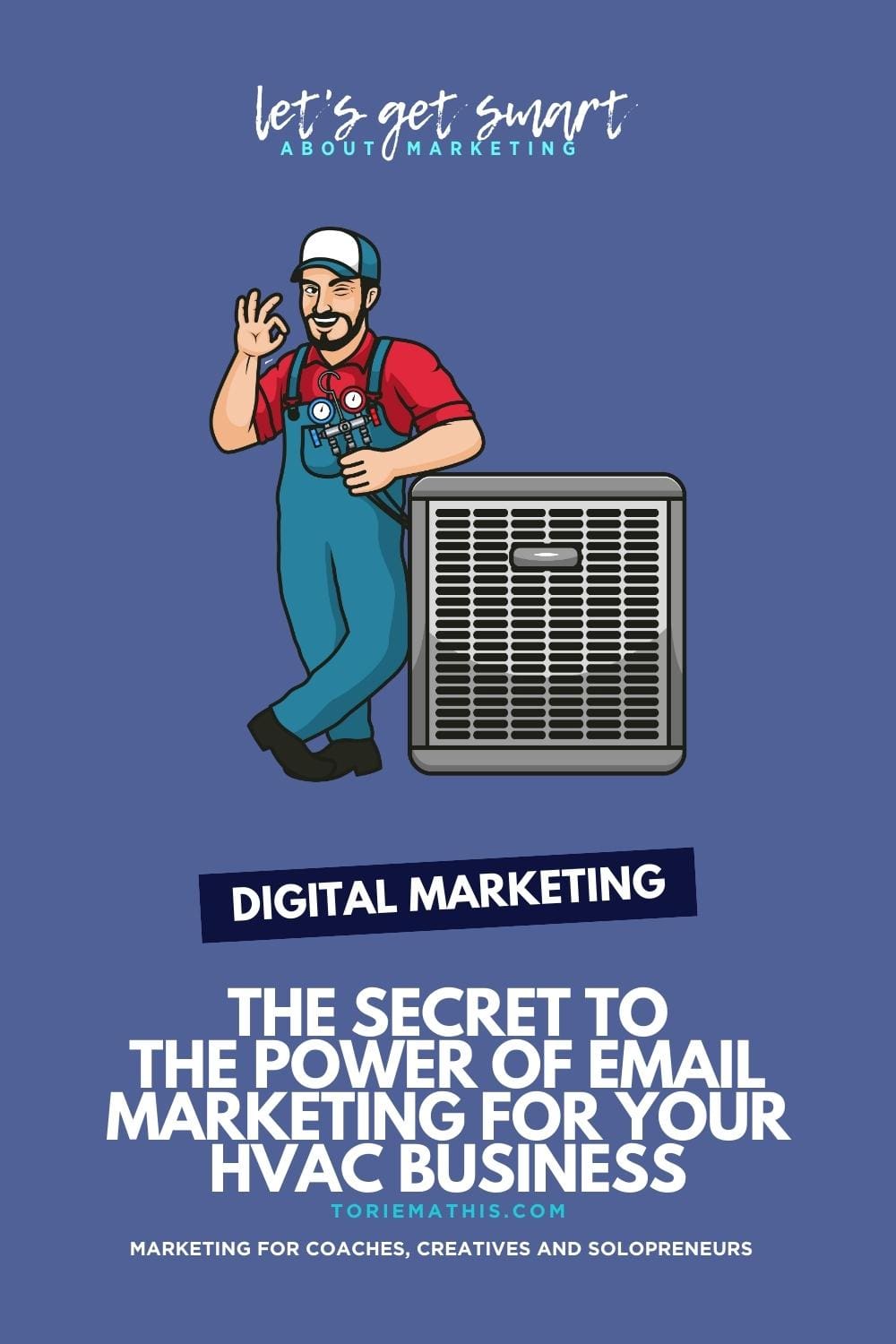 Harnessing The Power Of Email Marketing For Your HVAC Business