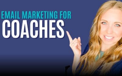 SMART Email Marketing for Coaches