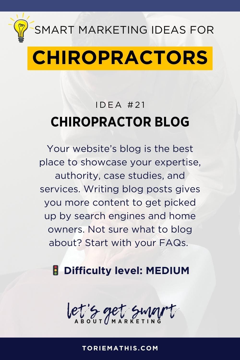45 Chiropractic Marketing Ideas